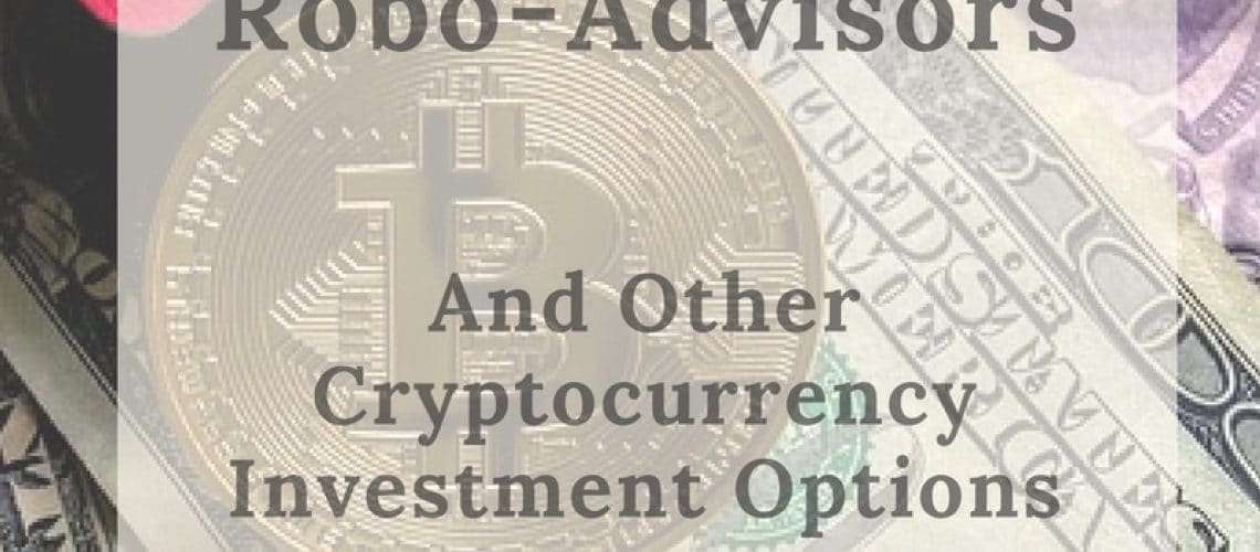 bitcoin robo advisor